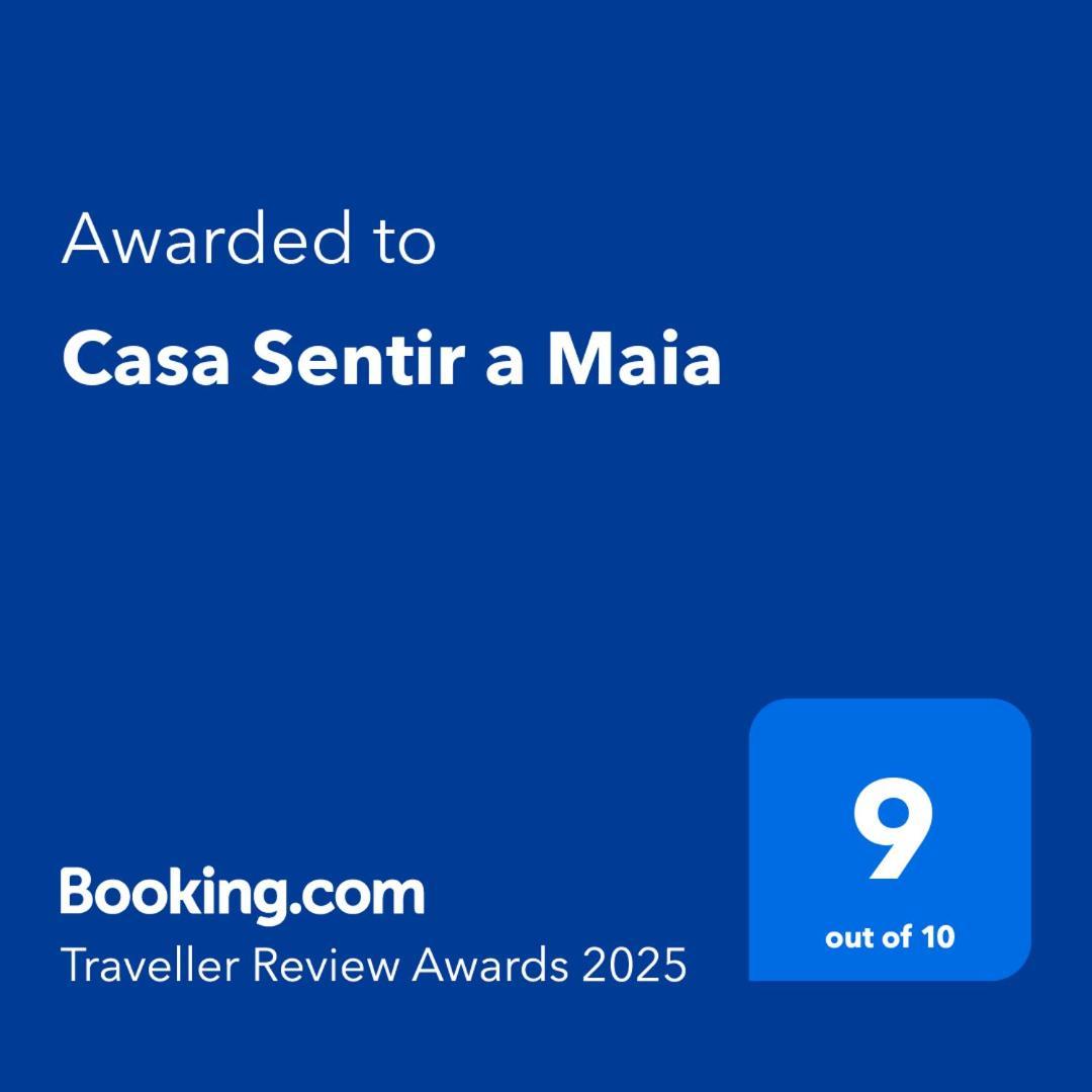Casa Sentir A Maia Villa Maia  Ngoại thất bức ảnh